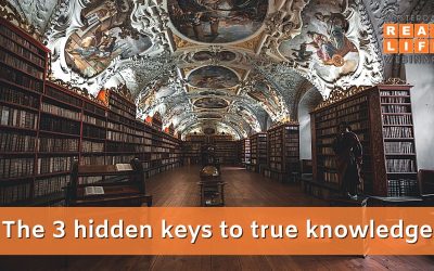 The 3 hidden keys to true knowledge