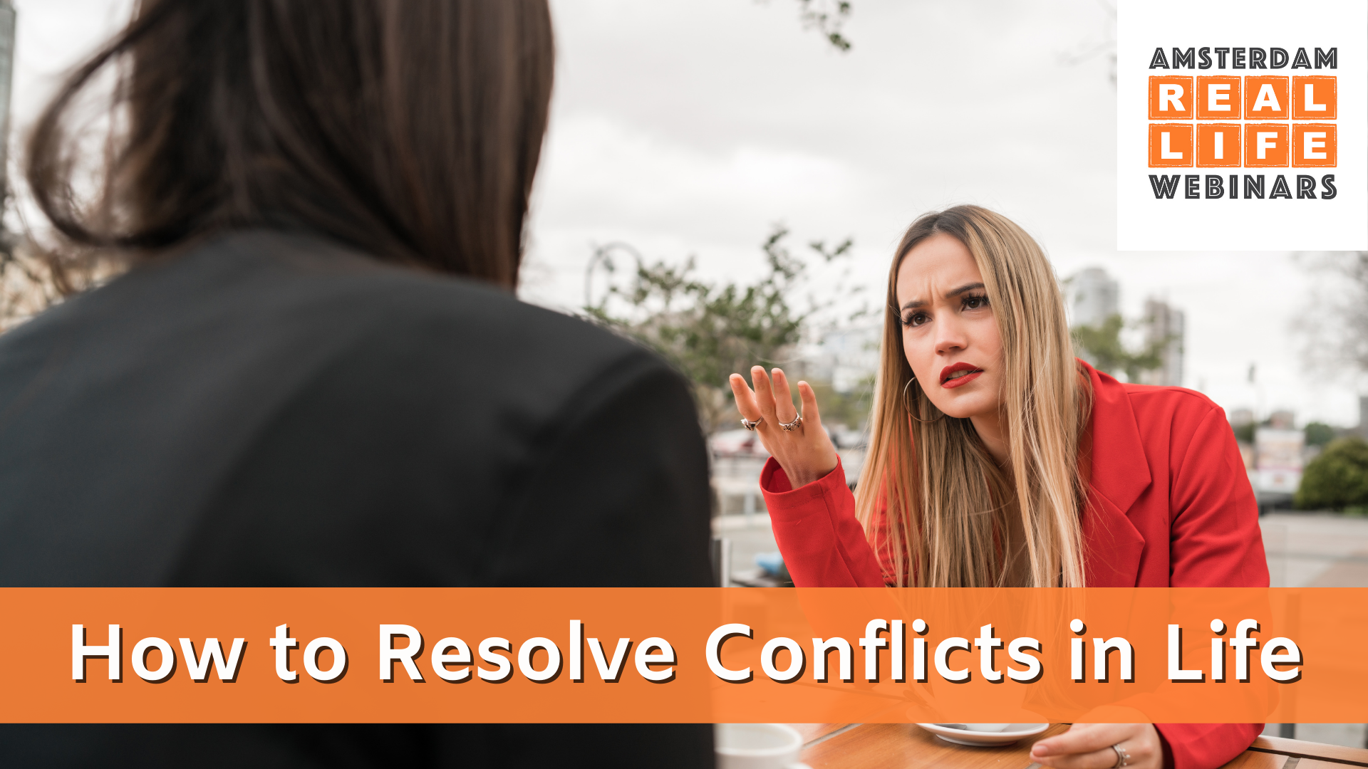 How to Resolve Conflicts in Life