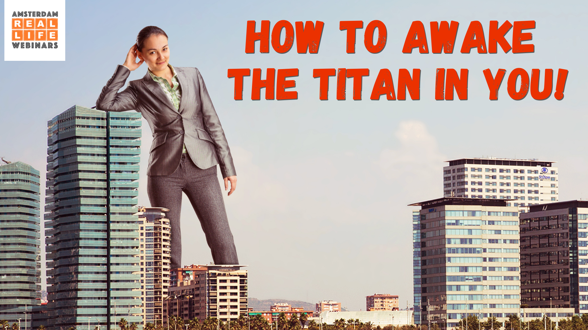 How to awake the titan in you!